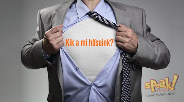 Kik a mi hőseink? – Speak! angol nyelviskola