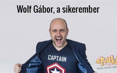 Wolf Gábor, a sikerember – Speak! angol nyelviskola