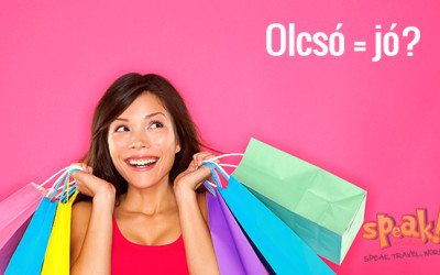 Olcsó = jó? – Speak! angol nyelviskola