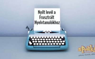Nyílt levél a Frusztrált Nyelvtanulókhoz
