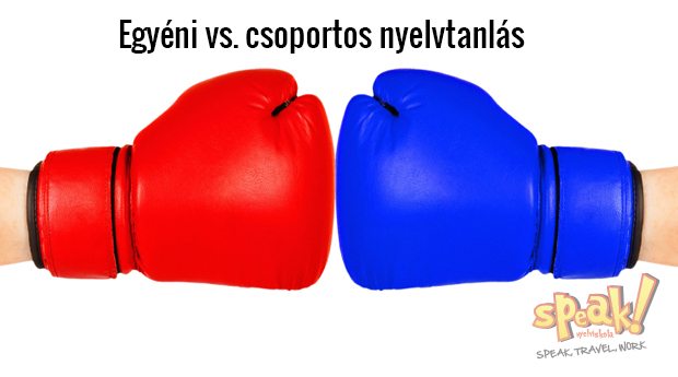 Egyéni vs. csoportos nyelvtanulás