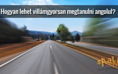 Hogyan lehet villámgyorsan megtanulni angolul?