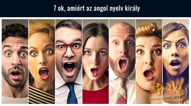 7 ok, amiért az angol nyelv király