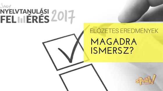 [Kutatás] Megvannak a Nagy Nyelvtanulási Felmérés 2017 előzetes eredményei