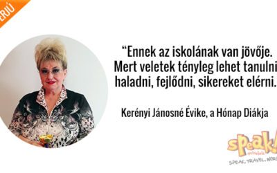 [Interjú] „Ha tényleg meg akarjátok tanulni a nyelvet, akkor csak ide.”