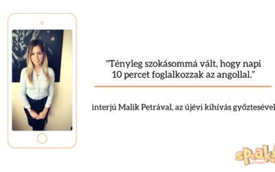 [Interjú] „Tényleg szokásommá vált, hogy napi 10 percet foglalkozzak angollal.”