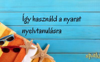 Így használd nyelvtanulásra a nyaralást