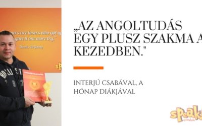 [Interjú] „A magabiztos angoltudás olyan, mintha egy plusz szakma lenne a kezedben.”
