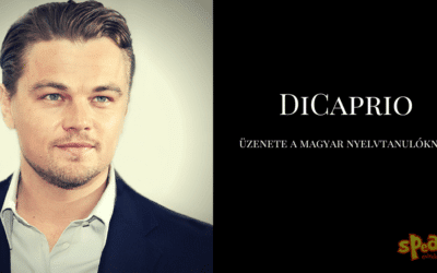 Leonardo DiCaprio üzenete a magyar nyelvtanulóknak