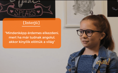 [Interjú] „Mindenképp érdemes elkezdeni mert ha már tudnak angolul, akkor kinyílik előttük a világ”