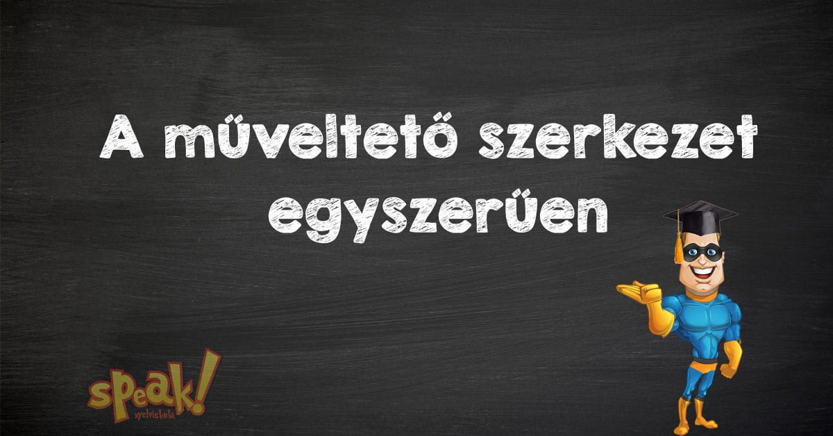 Műveltető Szerkezet [PéldáulPéterrel]