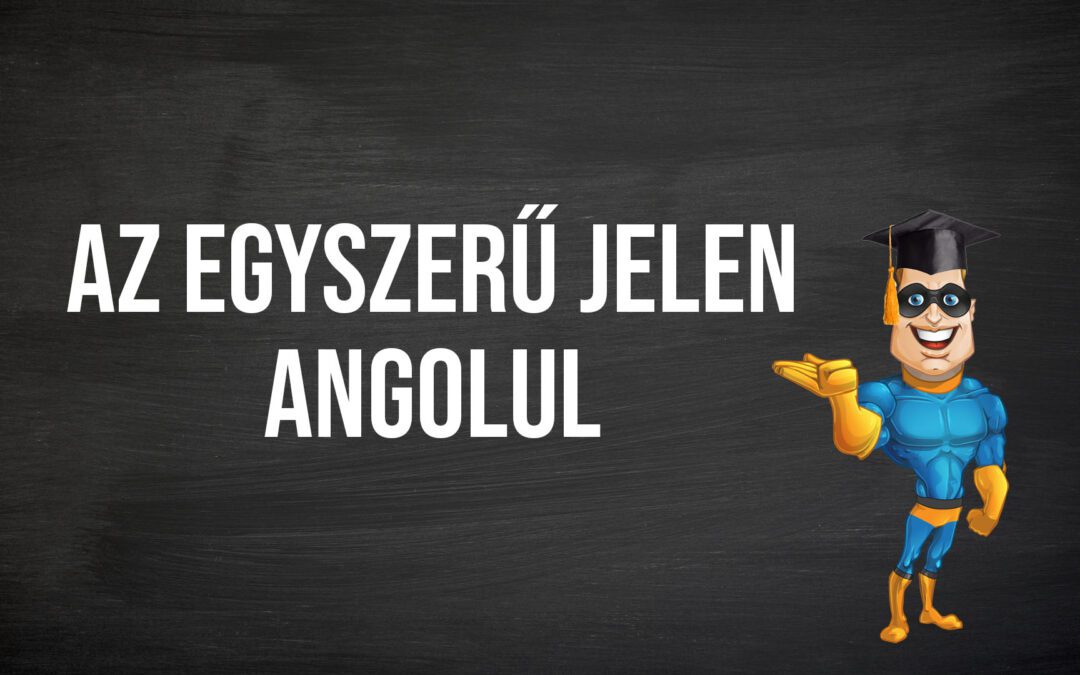 Az egyszerű jelen angolul