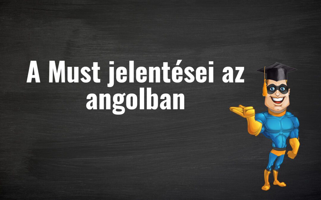 A must jelentései az angolban