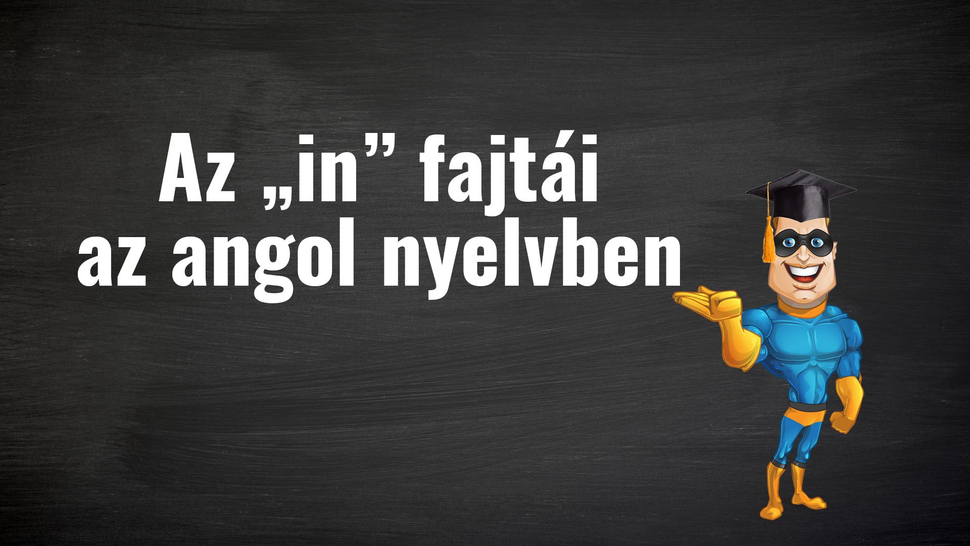 az in fajtái az angol nyelvben