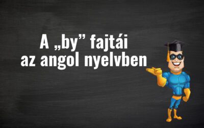 A by fajtái az angol nyelvben [PéldáulPéterrel]