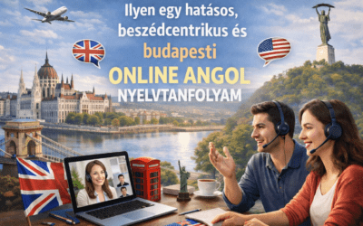 Ilyen egy hatásos, beszédcentrikus és budapesti online angol nyelvtanfolyam