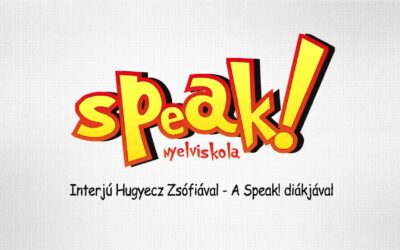 Interjú Hugyecz Zsófiával a Speak! Nyelviskola diákjával