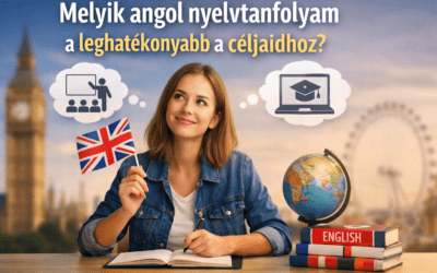 Melyik angol nyelvtanfolyam a leghatékonyabb a céljaidhoz?
