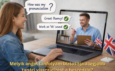 Melyik angol tanfolyam biztosítja a legjobb tanári visszajelzést a beszédről?