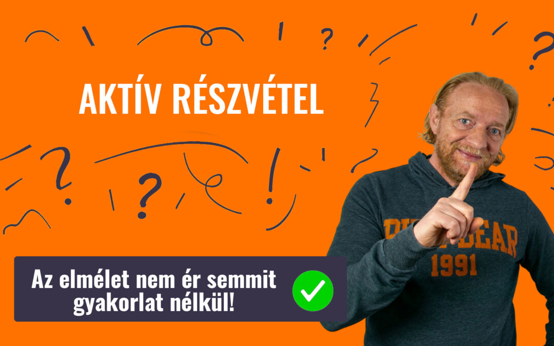 AKTÍV RÉSZVÉTEL