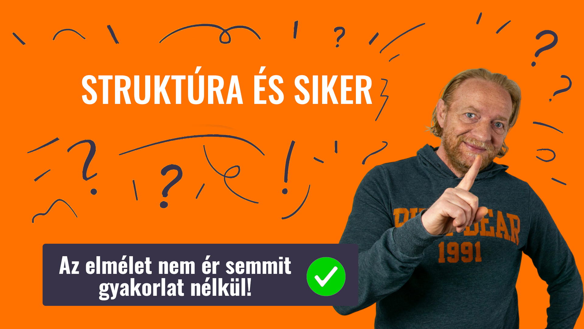 STRUKTÚRA ÉS SIKER