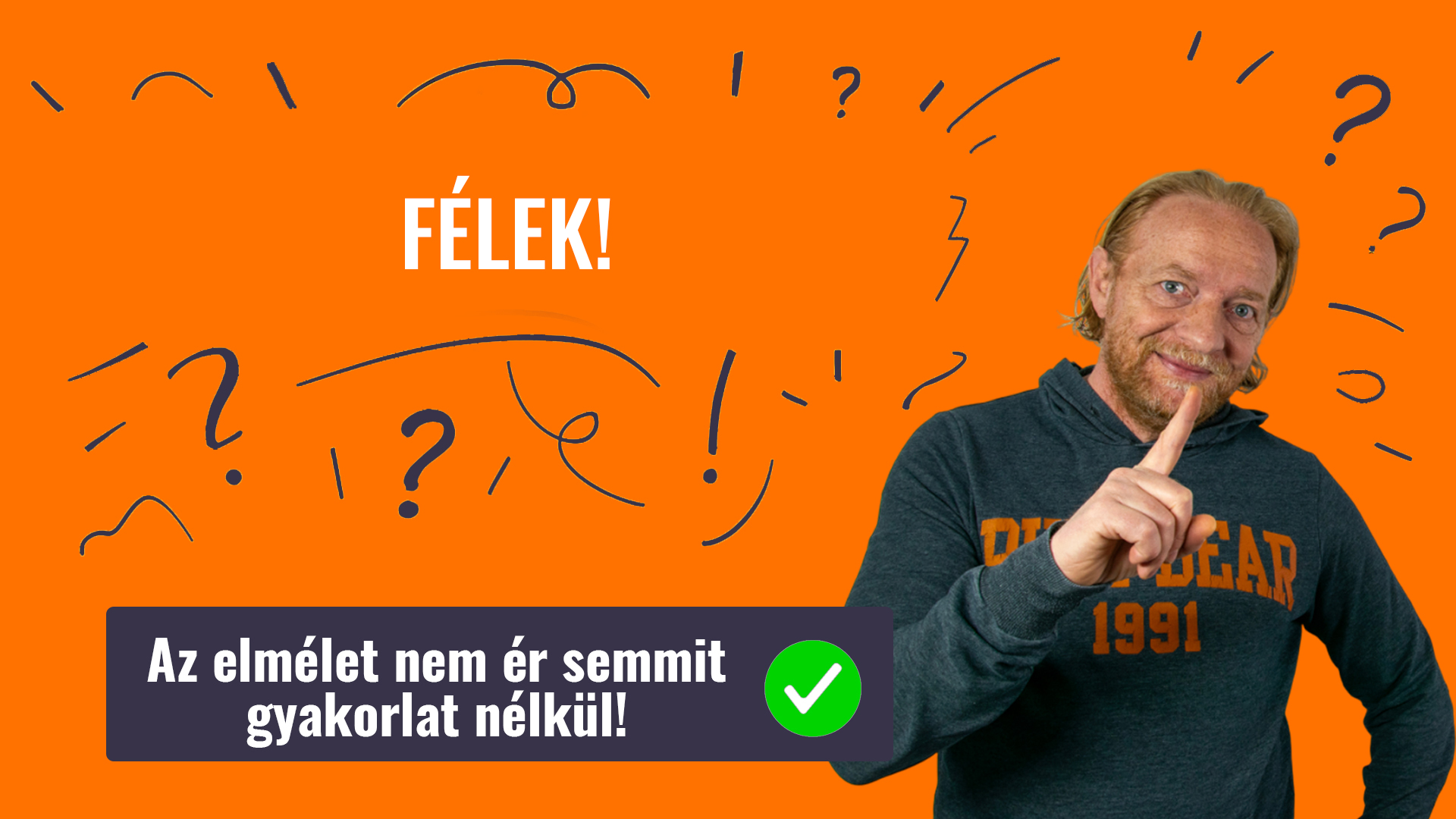 FÉLEK!