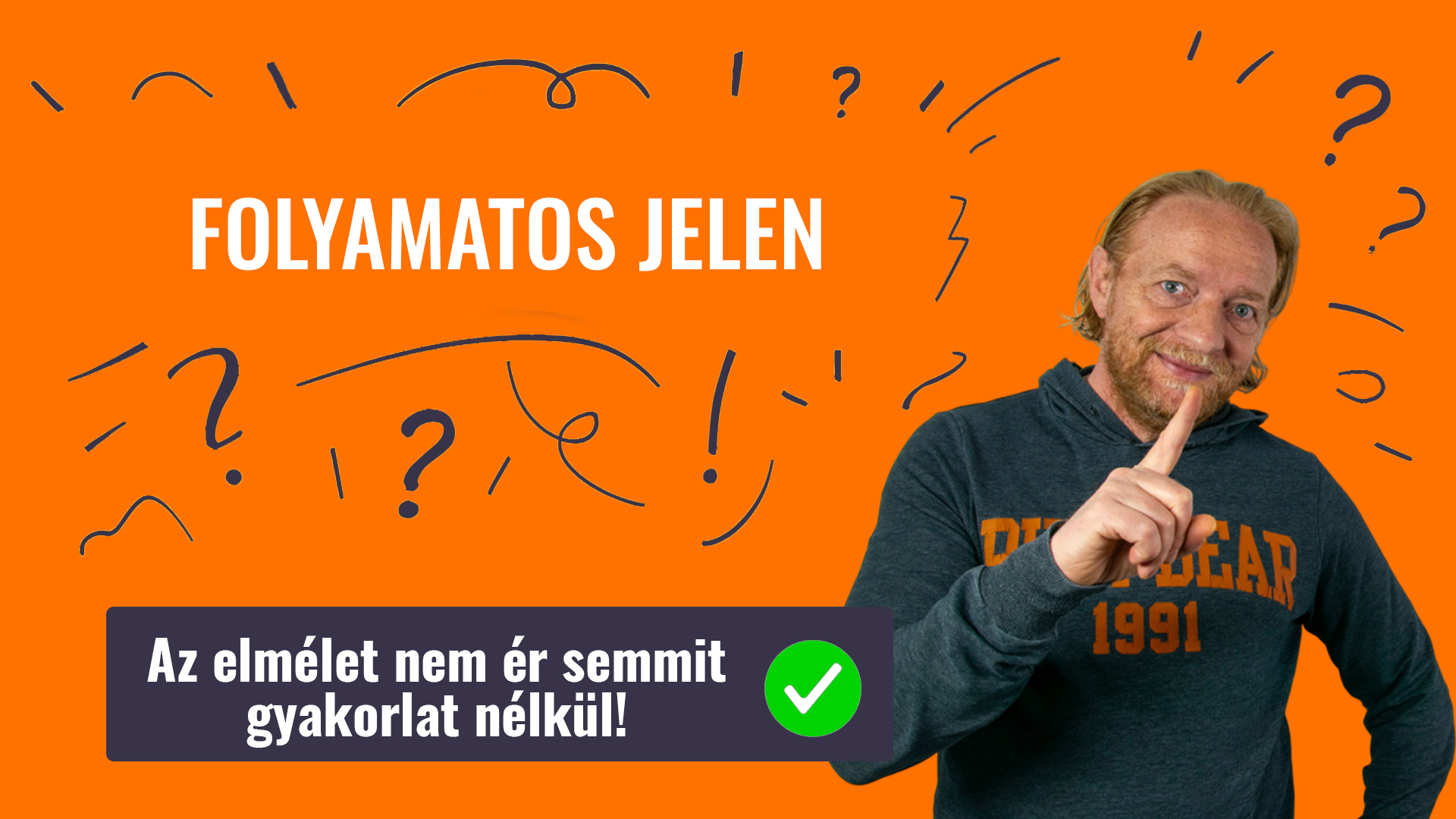 FOLYAMATOS JELEN